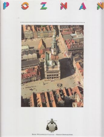 Poznań. Miasto i okolice