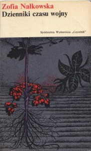 Nałkowska Zofia - Dzienniki czasu wojny. Wstęp, opracowanie i przypisy Hanna Kirchner. /Biblioteka Literatury XXX - lecia/