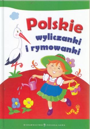 Polskie wyliczanki i rymowanki. Ilustracje Ala Hanna Murgrabia