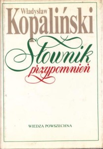 Kopaliński Władysław - Słownik przypomnień.