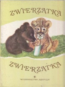 Marszak Samuel, Barto Agnija, Łaptiew Aleksy - Zwierzątka, zwierzątka. /Maluchy w ZOO. Miś. Raz, dwa, trzy.../.