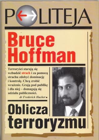 Hoffman Bruce - Oblicza terroryzmu